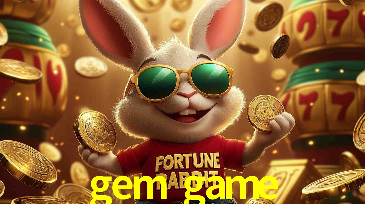 gem game: Seu Cassino Premiado com Pagamentos Rápidos