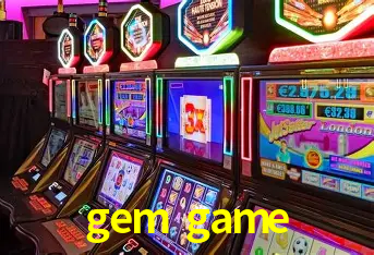 Descubra o Mundo do Cassino Online com gem game