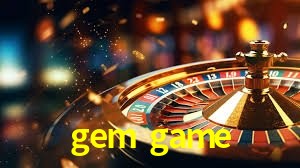 Tecnologia da Plataforma gem game